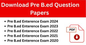 Pre B.Ed Question Paper Download PDF